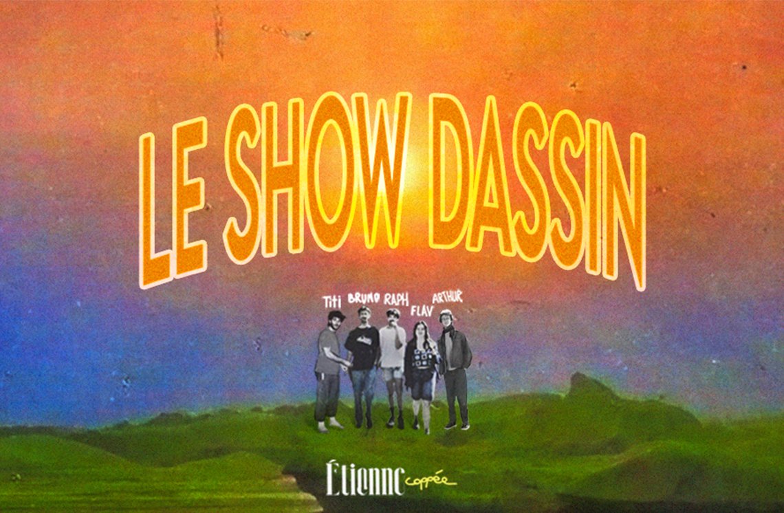LE SHOW DASSIN
