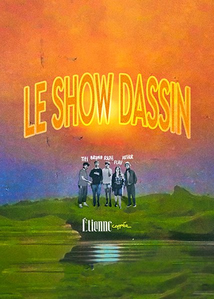 LE SHOW DASSIN