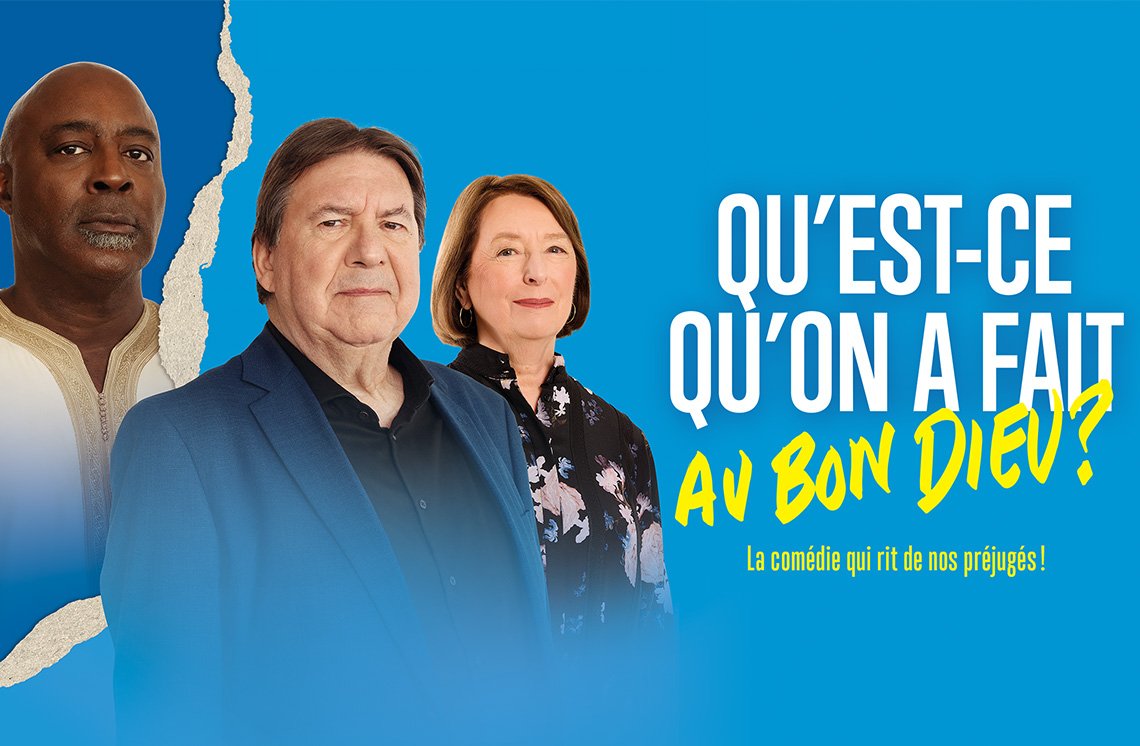 Qu'est-ce qu'on a fait au Bon Dieu?