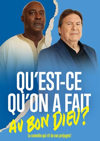 Qu'est-ce qu'on a fait au Bon Dieu?