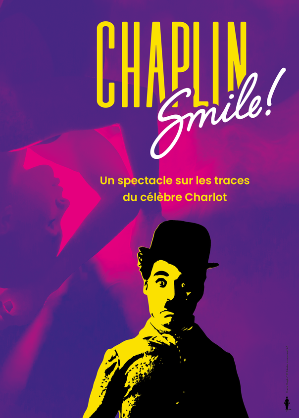 Smile! CHAPLIN