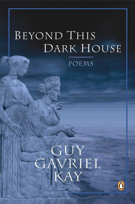 Beyond this Dark House de Guy Gavriel Kay