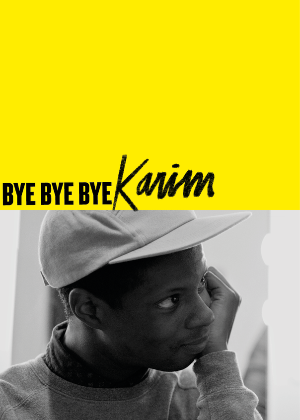 Bye Bye Bye Karim