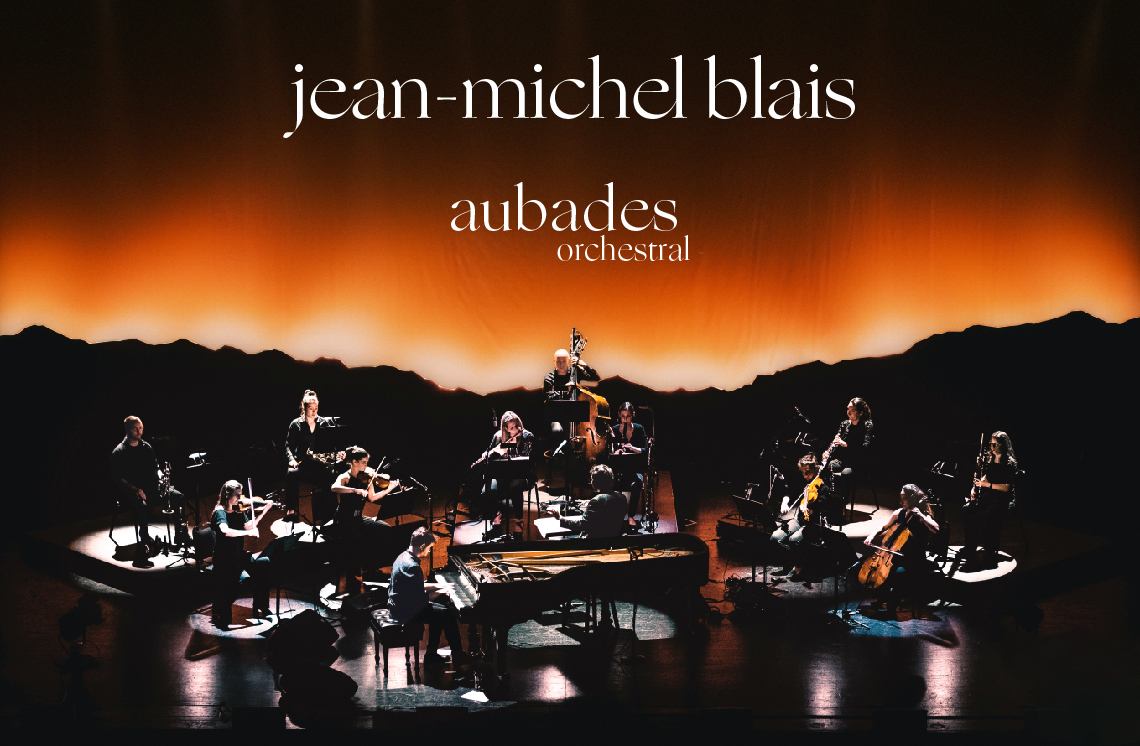 Jean-Michel Blais - aubades orchestral