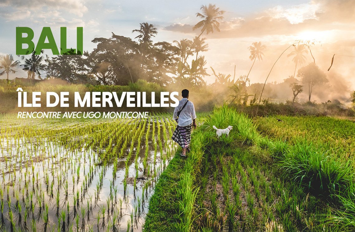 Les Grands Explorateurs - BALI