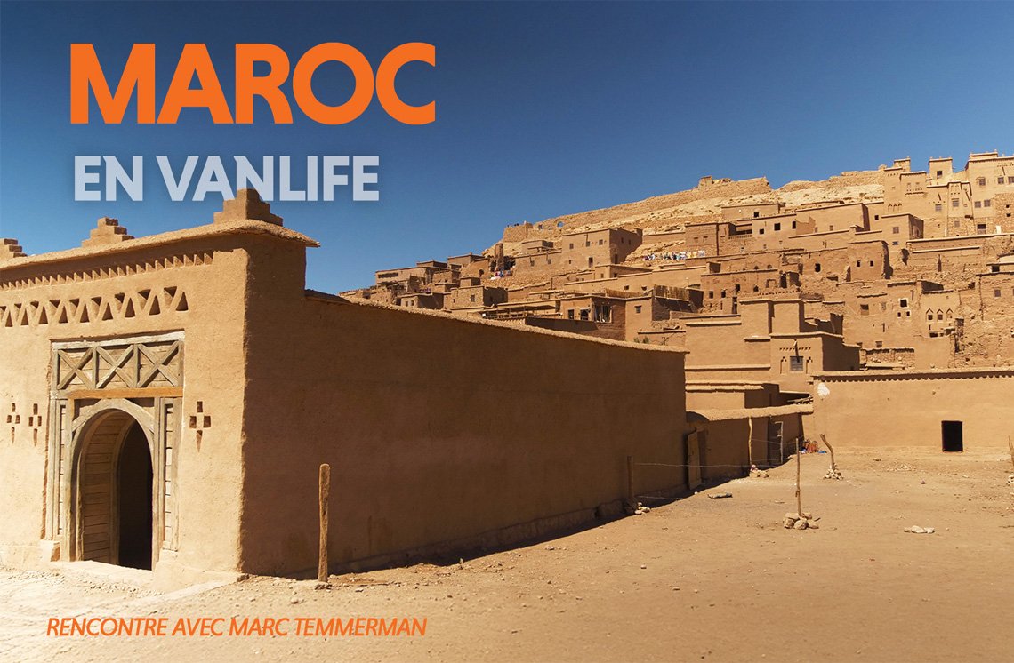 Les Grands Explorateurs - MAROC