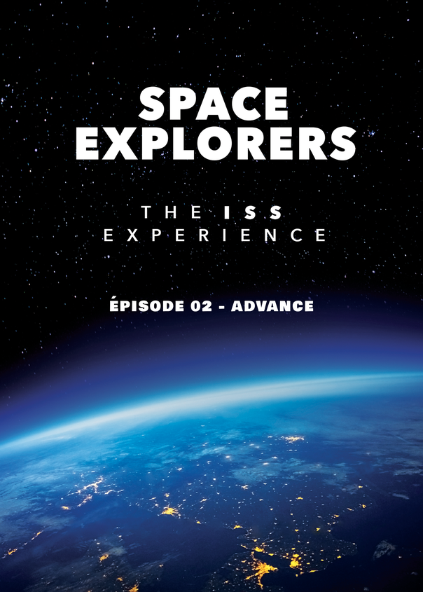 Space Explorers - Épisode 2